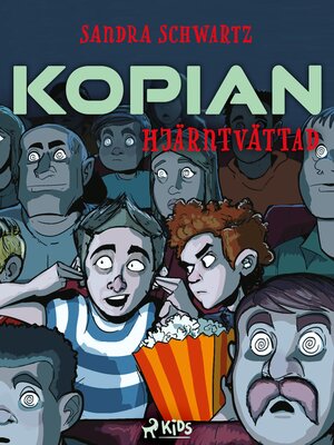 cover image of Kopian – Hjärntvättad